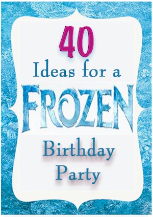 Frozen Party Ideas for Kids. Over 40 ideas for food, games and decorations for a Frozen Themed Birthday Party. 