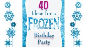 40 Ideas for a Frozen Birthday Party